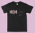 Mother’s Day T-Shirt | Mom Life T-Shirt | Birthday Gift T-Shirt |
